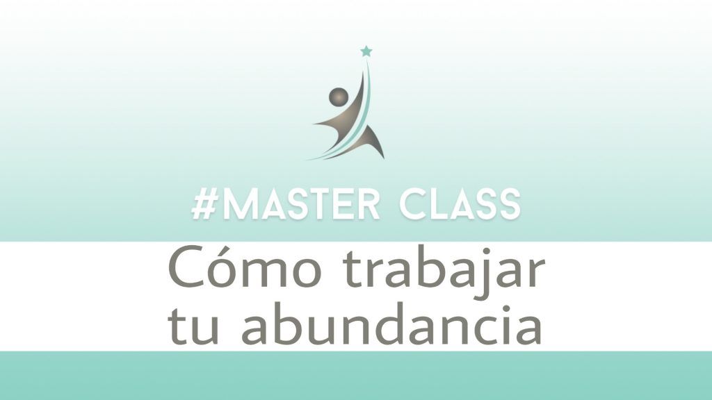 Cómo trabajar tu abundancia