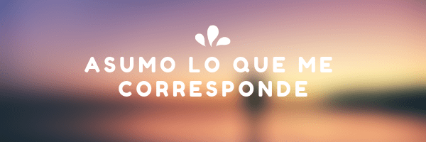 Asumo lo que me corresponde