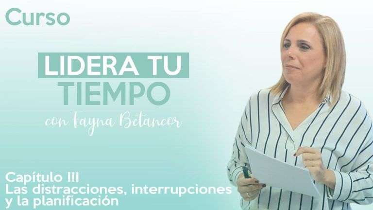 Cap.3 Las distracciones, interrupciones y planificación