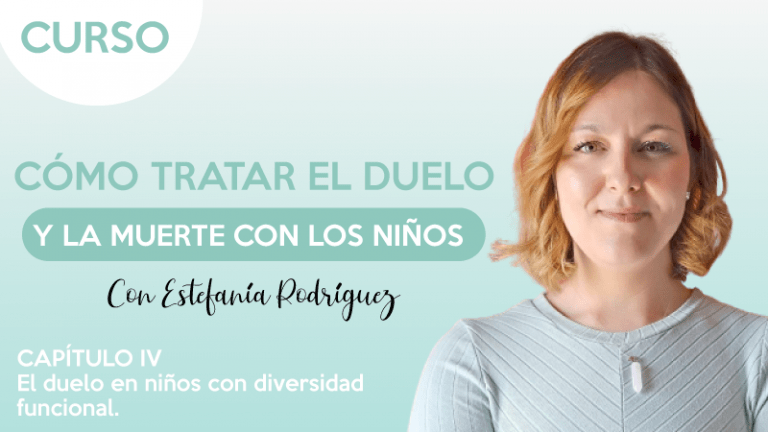 El duelo en los niños con diversidad funcional