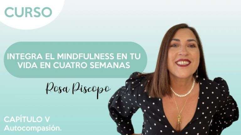 Autocompasión - Rosa Piscopo