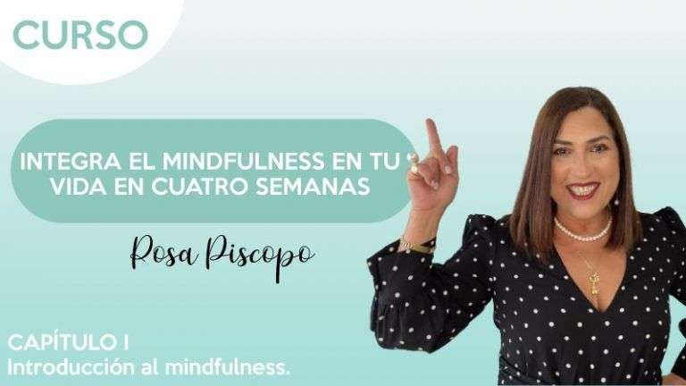 cap.1 Introducción al mindfulness - Rosa Piscopo